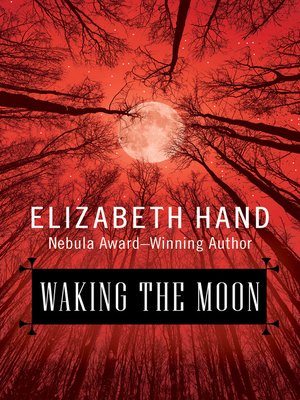cover image of Waking the Moon